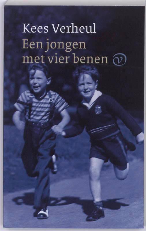 Een jongen met vier benen 9789028241305 Kees Verheul, Boeken, Romans, Gelezen, Verzenden
