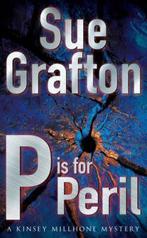 P Is For Peril 9780330371964 Sue Grafton, Verzenden, Gelezen, Sue Grafton