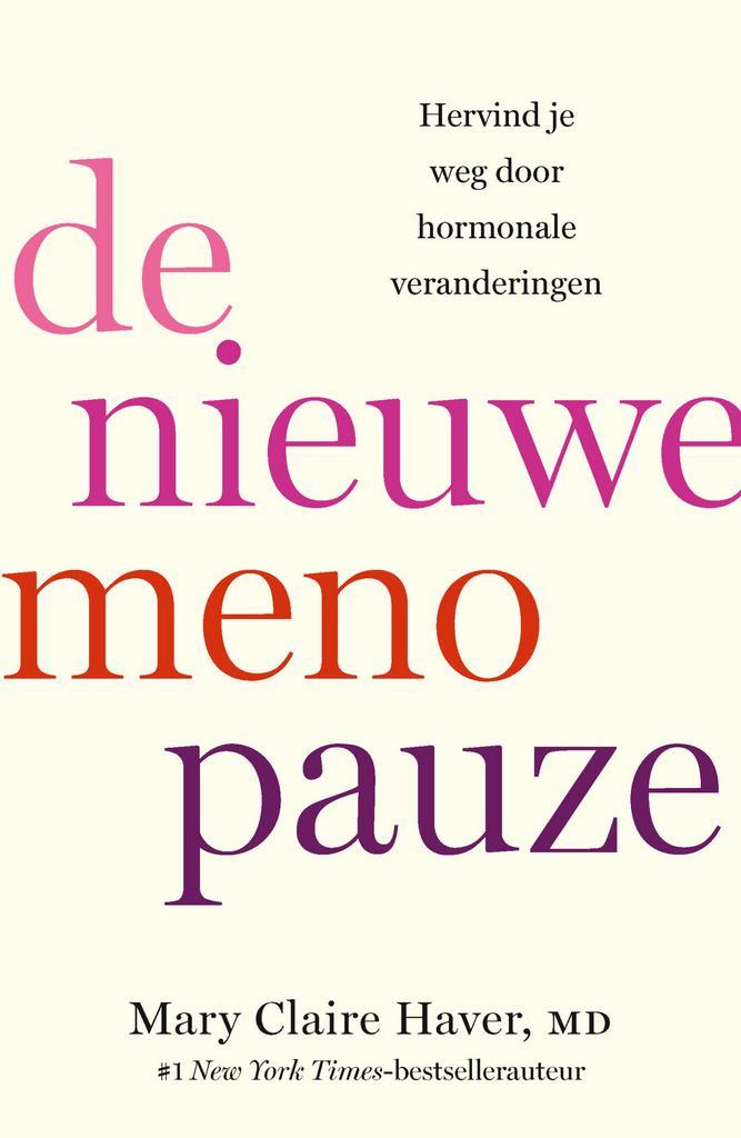 De nieuwe menopauze (9789000398386, Mary Claire Haver), Boeken, Gezondheid, Dieet en Voeding, Nieuw, Verzenden