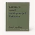 Eekhoorn speelt verstoppertje / Eekhoorn 9789021684307, Verzenden, Gelezen, Arend van Dam