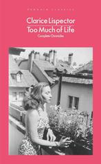 Too Much of Life 9780241597576 Clarice Lispector, Verzenden, Gelezen, Clarice Lispector