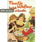 Floortje Bellefleur helpt vriendin 9789020670820 Grashoff, Boeken, Verzenden, Gelezen, Grashoff