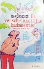 De verschrikkelijke badmeester 9789026168581, Verzenden, Zo goed als nieuw