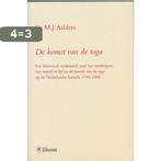 De Komst Van De Toga 9789051668575 M.J. Aalders, Boeken, Verzenden, Gelezen, M.J. Aalders