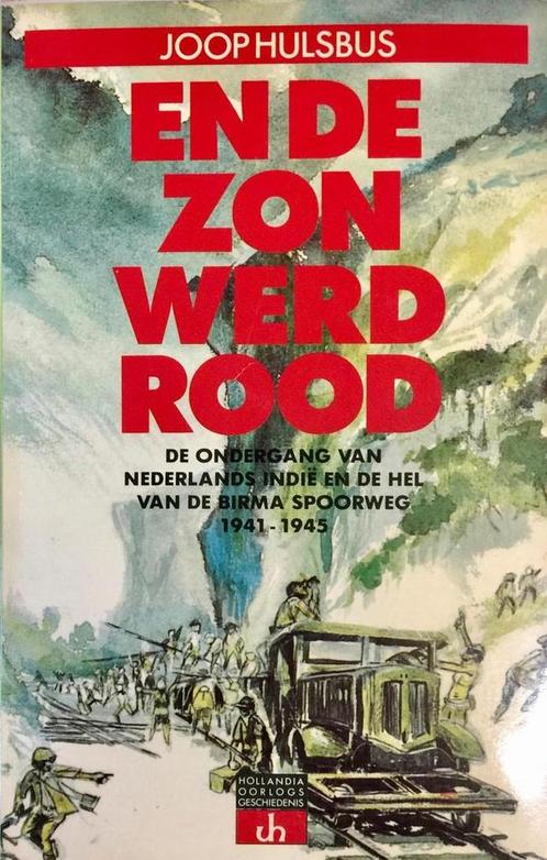 En de zon werd rood 9789060454800 Hulsbus, Boeken, Oorlog en Militair, Gelezen, Verzenden