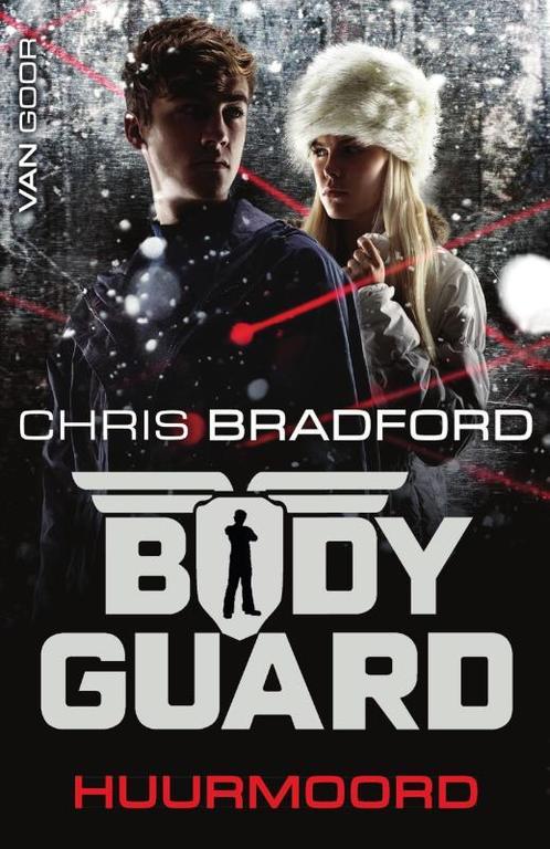 Huurmoord / Bodyguard / 5 9789000358335 Chris Bradford, Boeken, Kinderboeken | Jeugd | 13 jaar en ouder, Zo goed als nieuw, Verzenden