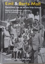 Emil en Berta Molt. Oprichters van de eerste Vrije School, Verzenden, Gelezen, Sophia Christine Murphy