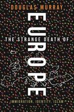 9781472942241 Europe: An Obituary? Mr Douglas Murray, Verzenden, Nieuw, Mr Douglas Murray