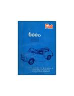 1964 FIAT 600 D CARROSSERIE ONDERDELENHANDBOEK, Auto diversen, Handleidingen en Instructieboekjes