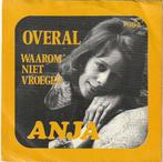 Anja - Overal + Waarom niet vroeger (Vinylsingle), Cd's en Dvd's, Vinyl | Nederlandstalig, Verzenden, Nieuw in verpakking