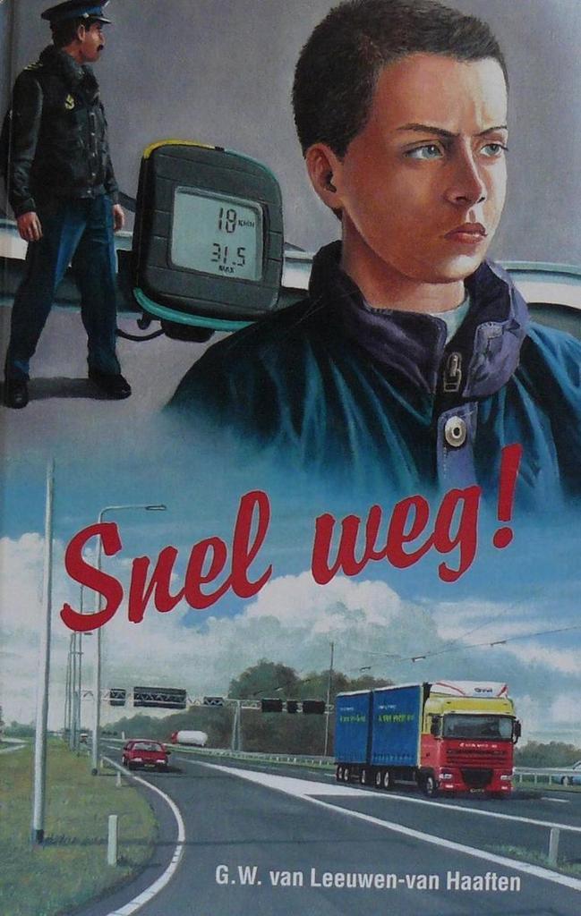SNEL WEG ! 9789033113123 G.W. van Leeuwen-van Haaften, Boeken, Kinderboeken | Jeugd | 13 jaar en ouder, Gelezen, Verzenden