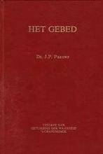 Paauwe, Ds. J.P.-Het gebed, Verzenden, Gelezen