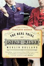 9780007158058 The Real Trial of Oscar Wilde, Boeken, Nieuw, Merlin Holland, Verzenden