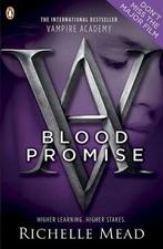 Blood Promise / Vampire Academy / 4 9780141331867, Verzenden, Gelezen, Richelle Mead