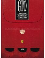 GTO LANNIVERSAIRE | THE ANNIVERSARY | IL COMPLEANNO, Boeken, Auto's | Boeken, Nieuw, Ferrari, Author