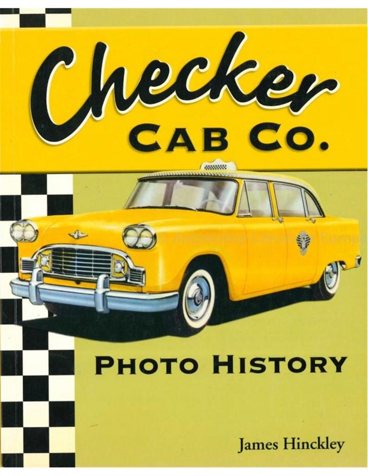 CHECKER CAB CO. PHOTO HISTORY, Boeken, Auto's | Boeken