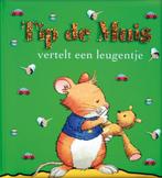 Tip de Muis vertelt een leugentje / Tip de Muis / 2, Boeken, Kinderboeken | Kleuters, Verzenden, Gelezen, Anna Casalis