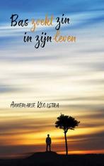 Bas zoekt zin in zijn leven 9789464314076 Annemarie Koolstra, Verzenden, Zo goed als nieuw, Annemarie Koolstra
