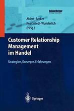 Customer Relationship Management im Handel : St. Ahlert,, Zo goed als nieuw, Ahlert, Dieter, Verzenden