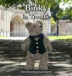 Binky in trouble by Moira Blackwell (Hardback), Gelezen, Moira Blackwell, Liz Nankivell, Verzenden