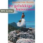GELUKKIGE HUISVROUW 9789050003254 Heleen van Royen, Boeken, Verzenden, Gelezen, Heleen van Royen
