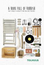 A book full of rubbish 9789082803303 Tolhuijs DESIGN, Verzenden, Zo goed als nieuw, Tolhuijs DESIGN