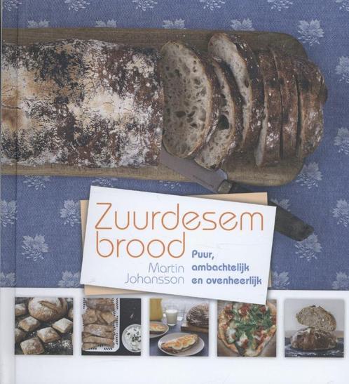 Zuurdesembrood 9789045201184 Martin Johansson, Boeken, Kookboeken, Zo goed als nieuw, Verzenden