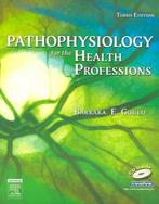 Pathophysiology for the Health Professions, 9781416002109, Zo goed als nieuw, Studieboeken, Verzenden
