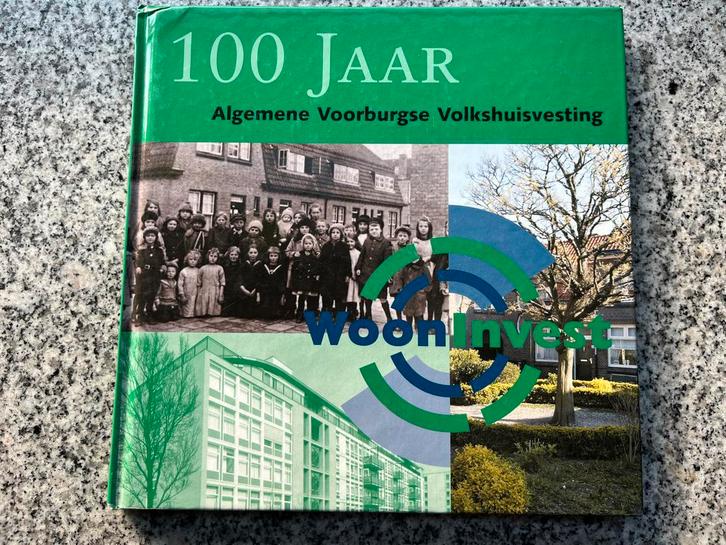 100 jaar Algemene Voorburgse Volkshuisvesting, Boeken, Geschiedenis | Stad en Regio, 20e eeuw of later, Gelezen, Verzenden
