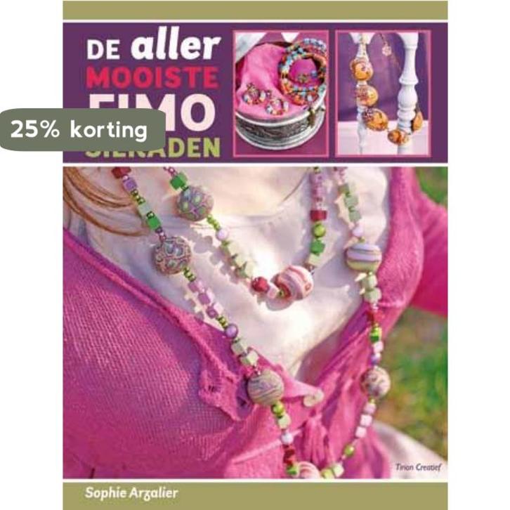 Tirion creatief De allermooiste fimosieraden / Tirion, Boeken, Hobby en Vrije tijd, Gelezen, Verzenden