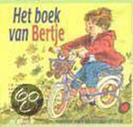BOEK VAN BERTJE 9789033616938 Hanny van de Steeg-Stolk, Verzenden, Gelezen, Hanny van de Steeg-Stolk