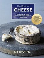 The Book of Cheese: The Essential Guide to Discovering, Verzenden, Nieuw