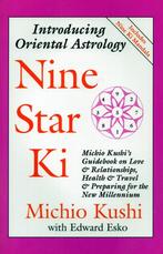 Nine Star Ki - Michio Kushi - 9780962852800 - Paperback, Verzenden, Nieuw