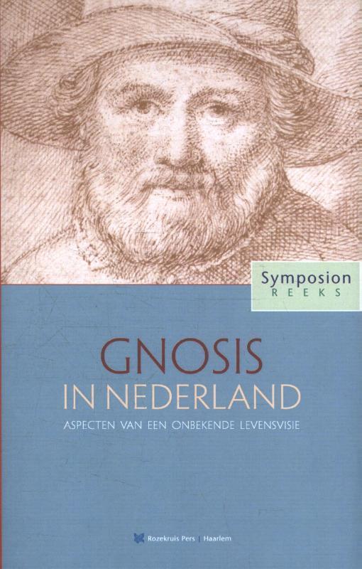 Gnosis in Nederland / Symposionreeks / 37 9789067324601, Boeken, Esoterie en Spiritualiteit, Zo goed als nieuw, Verzenden