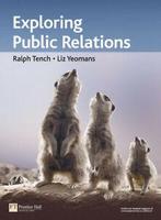 Exploring public relations by Ralph Tench (Paperback), Gelezen, Liz Yeomans, Ralph Tench, Verzenden