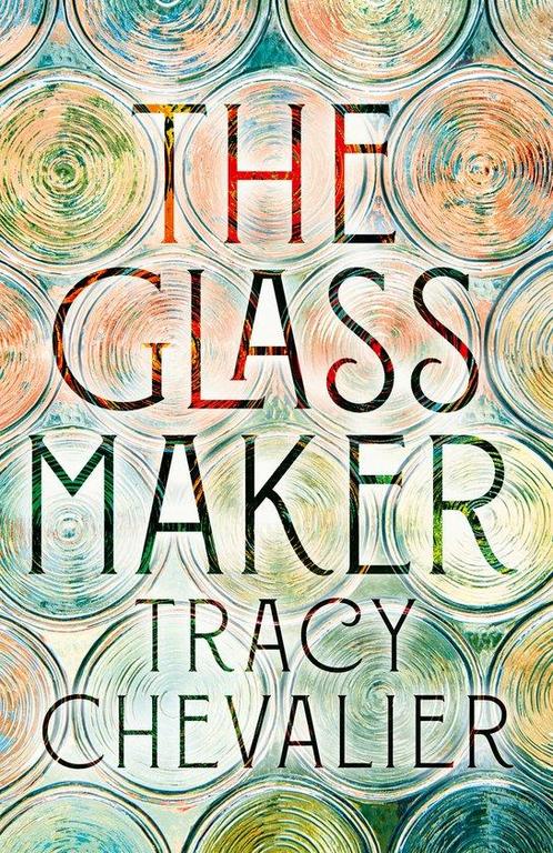 9780008153878 The Glassmaker Tracy Chevalier, Boeken, Romans, Nieuw, Verzenden
