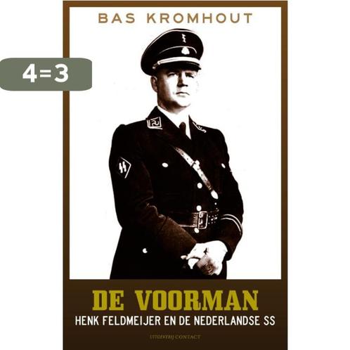 De voorman 9789025438371 Bas Kromhout, Boeken, Geschiedenis | Wereld, Gelezen, Verzenden