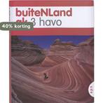 BuiteNLand / 3 Havo / deel ak 9789011100152, Boeken, Schoolboeken, Verzenden, Gelezen