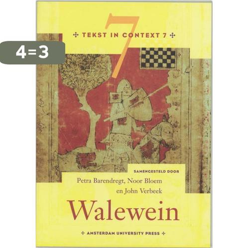 Walewein / Tekst in context / 7 9789053566374, Boeken, Schoolboeken, Zo goed als nieuw, Verzenden
