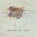 vinyl single 7 inch - Trio Rio - New York - Rio - Tokyo, Verzenden, Zo goed als nieuw