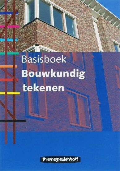 Basisboek Bouwkundig tekenen | 9789006950045, Boeken, Studieboeken en Cursussen, Verzenden