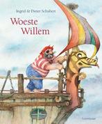 Woeste Willem |  NIEUW | Schubert, Ingrid / Schubert, Dieter, Boeken, Ophalen of Verzenden, Nieuw, Schubert, Ingrid / Schubert, Dieter&Ingrid