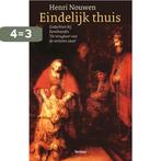 Eindelijk Thuis 9789020966435 Henri J.M. Nouwen, Boeken, Verzenden, Zo goed als nieuw, Henri J.M. Nouwen