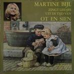 Martine Bijl – Zingt liedjes uit de tijd van Ot en Sien, Gebruikt, 12 inch