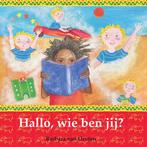 Hallo, wie ben jij? 9789081938808 Barbara van Druten, Boeken, Verzenden, Zo goed als nieuw, Barbara van Druten