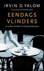 9789460038853 Eendagsvlinders | Tweedehands, Boeken, Verzenden, Zo goed als nieuw, Irvin D. Yalom