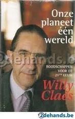 ONZE PLANEET, EEN WERELD 9789002207013 W. Claes, Verzenden, Gelezen, W. Claes