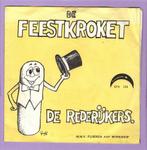 Rederijkers, De – De Feestkroket / Het Leven (1-7-Viny..., Cd's en Dvd's, Vinyl Singles, Verzenden, Nieuw in verpakking