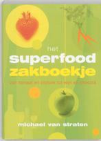 Het superfood zakboekje 9789032510084 M. van Straten, Boeken, Verzenden, Zo goed als nieuw, M. van Straten