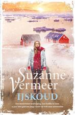 IJskoud 9789400512689 Suzanne Vermeer, Verzenden, Gelezen, Suzanne Vermeer